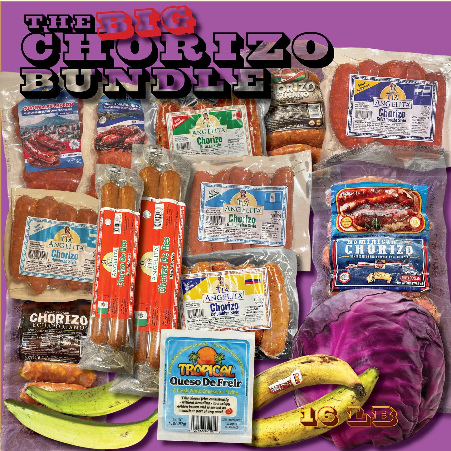 THE BIG CHORIZO BUNDLE 16 LBS